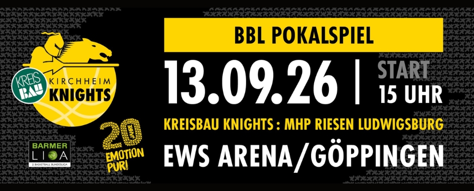 Kreisbau Knights vs. MHP RIESEN Ludwigsburg